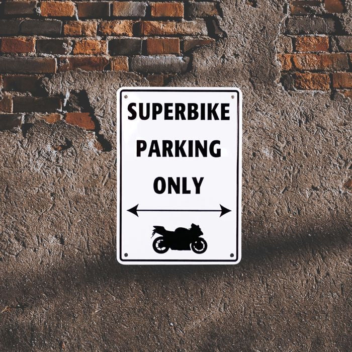 Bike It Aluminium Parking Sign - Superbike Parking Only