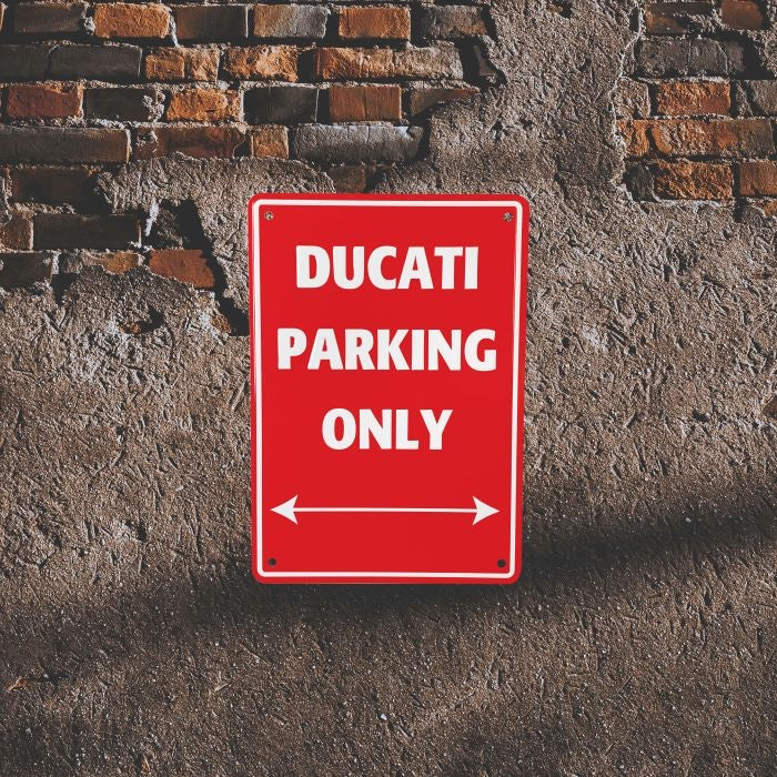 Bike It Aluminium Parking Sign - Ducati Parking Only