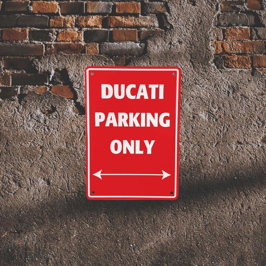 Bike It Aluminium Parking Sign - Ducati Parking Only