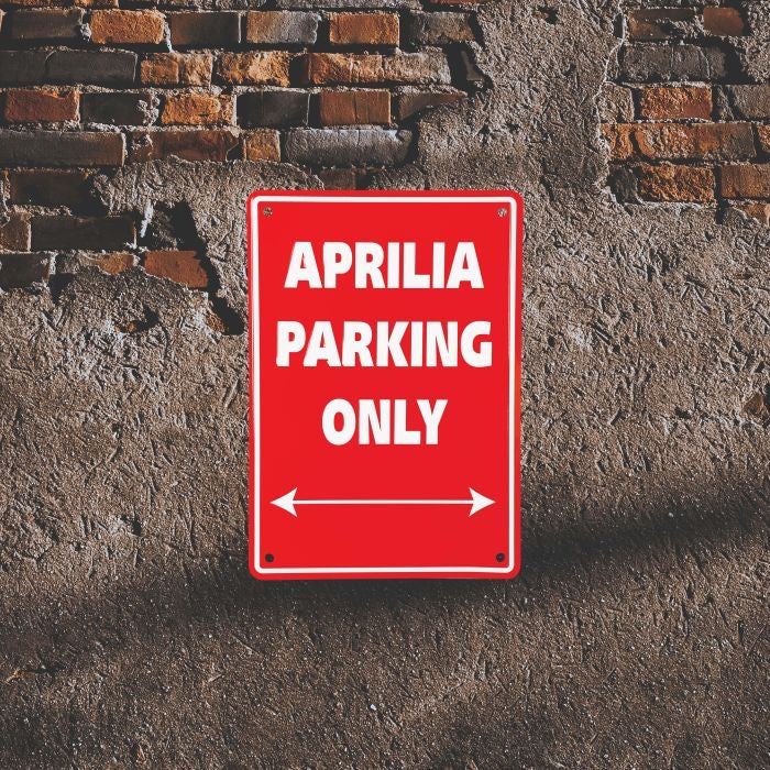 Bike It Aluminium Parking Sign - Aprilia Parking Only